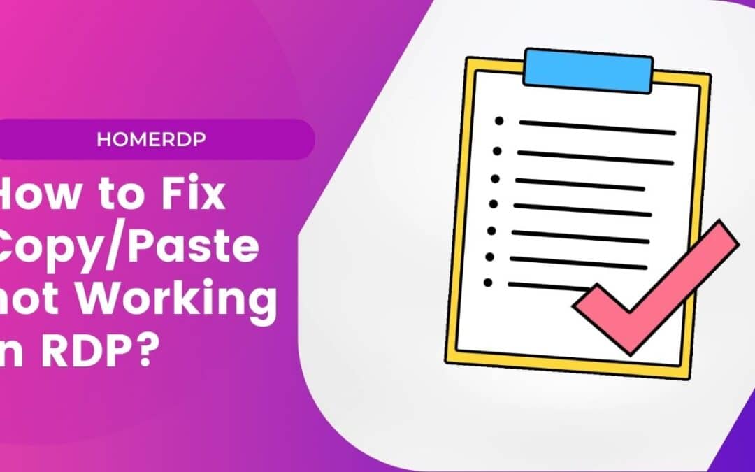 How to Fix Copy/Paste not Working in RDP?