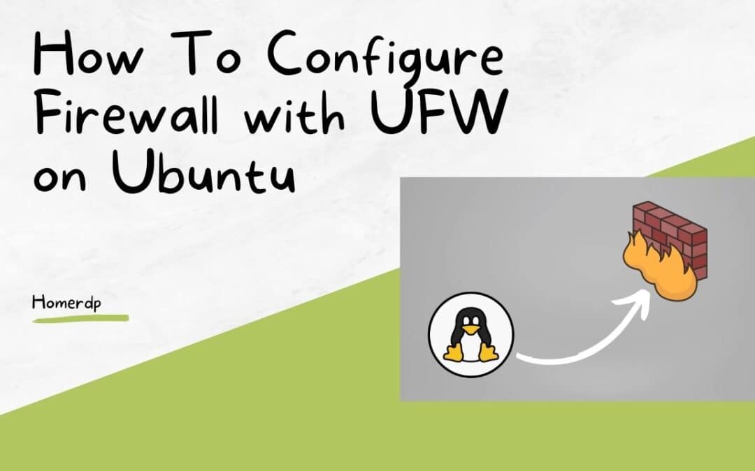 How To Configure Firewall with UFW on Ubuntu