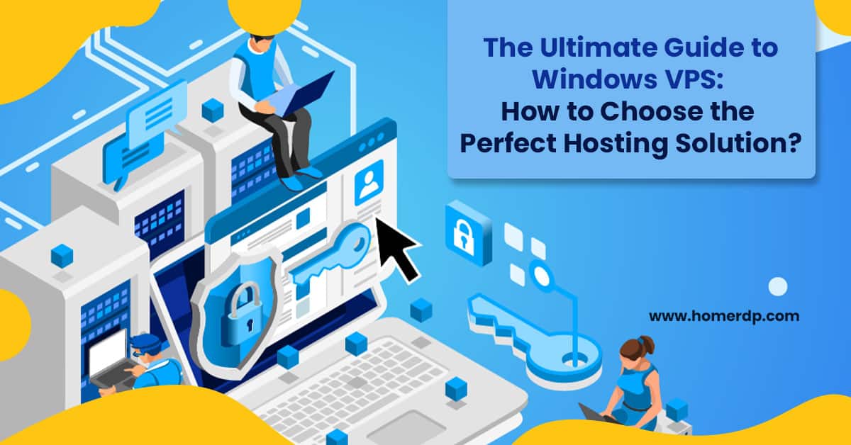 The Ultimate Guide to Windows VPS: How to Choose the Perfect Hosting ...