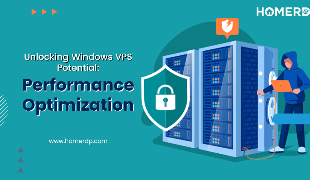 Unlocking Windows VPS Potential: Performance Optimization