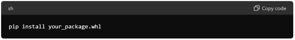 Install the .whl File